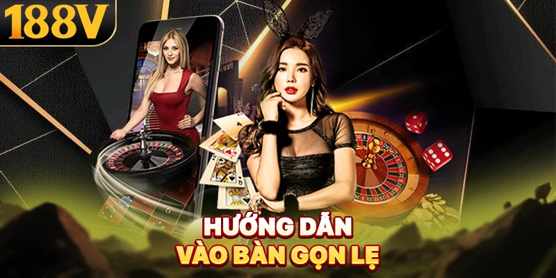 Hướng dẫn vào bàn gọn lẹ
