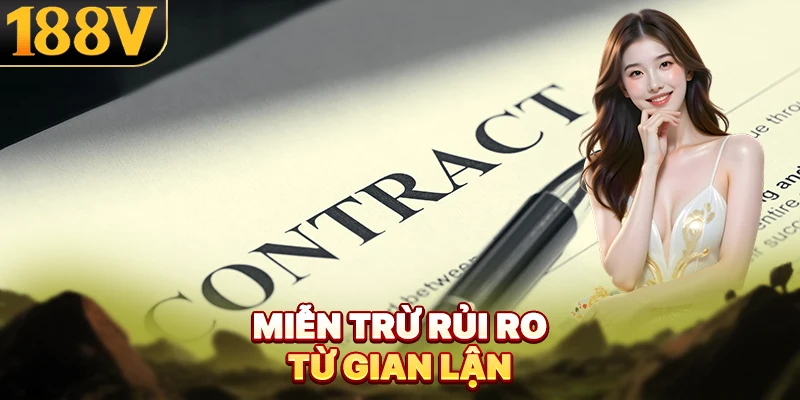 Miễn trừ rủi ro từ gian lận